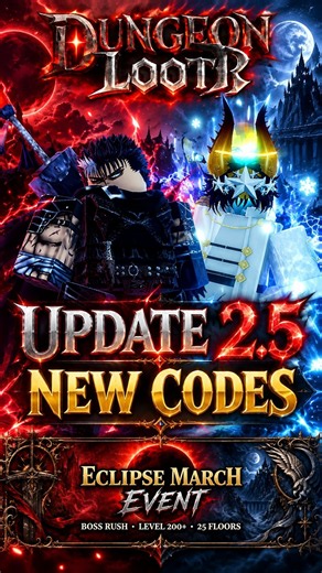 Update 2.5 NEW CODES ECLIPSE MARCH EVENT | Dungeon Lootr Update 2.5 #roblox #DUNGEONLOOTR