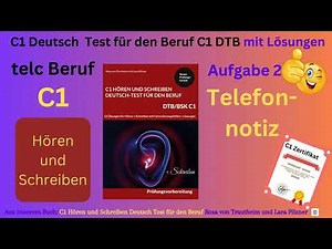 Hören und Schreiben Beruf C1 Deutsch - Test für den Beruf C1 DTB telc. Eine Telefonnotiz schreiben