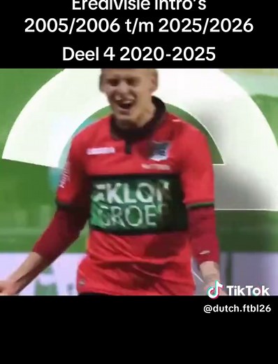 Eredivisie Intro’s van 2002 tot 2026