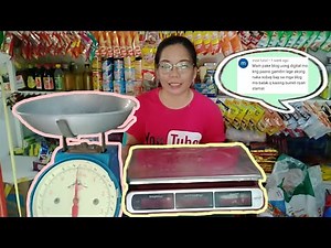 DIGITAL O TRADITIONAL NA TIMBANGAN•Digital na timbangan, paano gamitin? ROSEJAM11