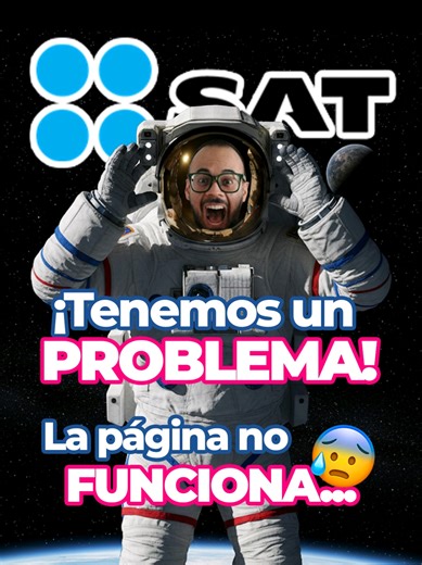 SAT, tenemos un problema! ...la página no funciona 😱 . #fiscal #impuestosmexico #ContadorCool