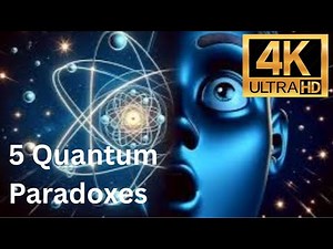 Top 5 Quantum Paradoxes #quantumphysics