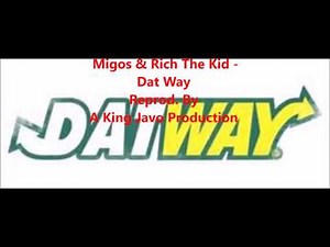 Migos & Rich The Kid - Dat Way (instrumental)