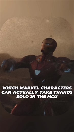 Top Marvel Characters Who Can Defeat Thanos Alone