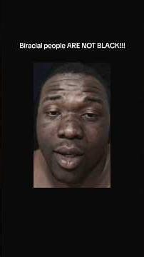 Black man from America reveals the fact that Biracial people ARE NOT BLACK!!!
