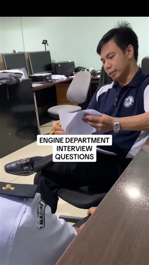 Engine Department Interview Questions with Engineer Somny Origen