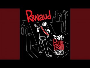Docteur Renaud, Mister Renard (Live, Tournée Rouge Sang)
