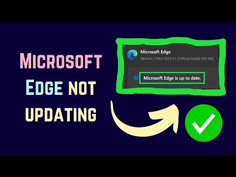 Microsoft Edge not updating in Windows 11