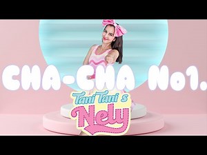 Tani Tani s Nely - CHA-CHA No1. tanečné animácie