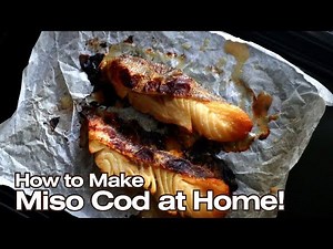 How to Make Japanese Miso-Marinated Cod | Easy Fish Recipe Broiled in the Oven at Home