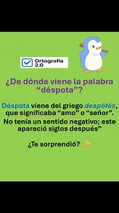 “Déspota” viene del griego despótēs y significaba señor o amo, sin ser un insulto. El abuso de poder le dio el significado negativo que hoy conocemos. 📌 Las palabras también cambian con la historia. #DatoCurioso #OrigenDeLasPalabras #Etimología #Español #CulturaGeneral #AprendeAlgoNuevo #ReelsEducativos | Ortografía 2.0