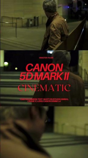Canon Cinematic | 5d Mark II #cinematography