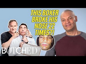 Chris Is A Boxer For 13 Years & Broke His Nose 22 Times?! (Before & After) | Botched | E!