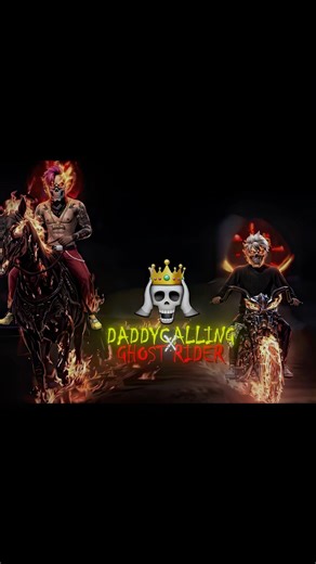 DADDYCALLING x GHOST RAIDER 💀🔥
