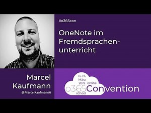 Marcel Kaufmann - OneNote im Fremdsprachenunterricht