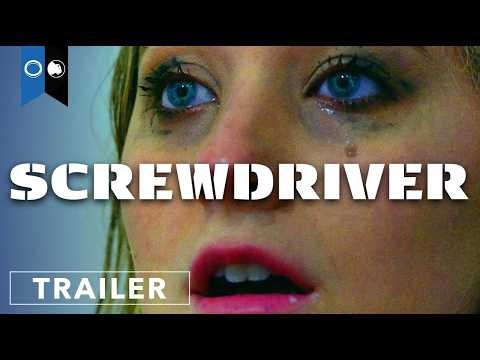 Screwdriver | Official Trailer | Psychological Thriller