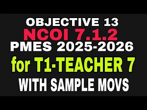 PMES 2025-2028 for Teachers 1-Teacher 7 / Objective 13 (7.1.2)