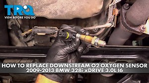 How to Replace Downstream O2 Oxygen Sensor Bank 1 Sensor 2 2009-2013 BMW 328i xDrive 30L I6