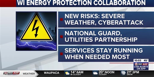 Wisconsin National Guard, utility leaders partner to protect power grid and natural gas lines