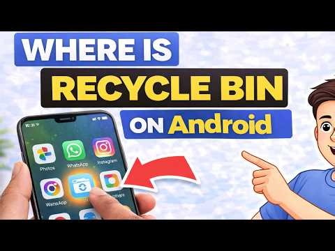 Where Is Recycle Bin On Android