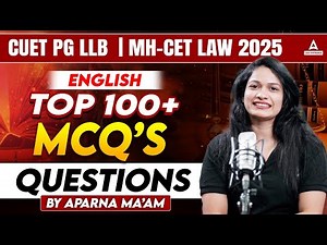 Complete English MCQ Practice for CUET PG LLB & MH-CET Law 2025 | 100+ Questions | By Aparna Ma'am