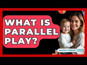 What Is Parallel Play? - Raising A Toddler
