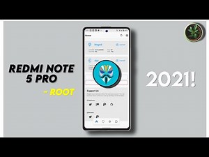 How To Root Redmi Note 5 Pro | Magisk Manager | 2021 Method