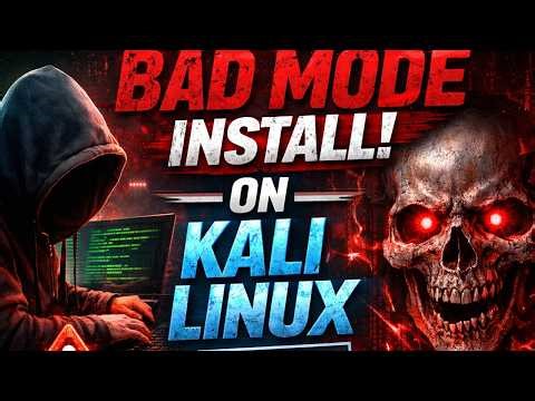 Don’t Install Bad Mode on Kali Linux Without Watching This! ⚠️