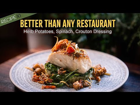 Pan-Fried White Fish with Dill Potatoes & Warm Butter Crouton Dressing