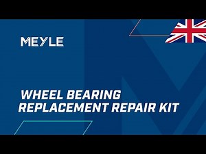 EN | Wheel bearing replacement | MEYLE Repair Kit