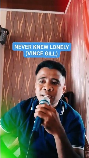 Never Knew Lonely/Vince Gill. #vincegill #karaoke #musik #lagu #popularsong #popular