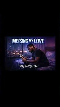 Missing My Love- soulful R&B vibes | Smooth R&B love song