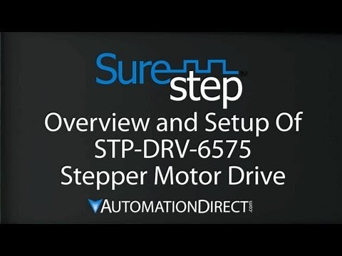 SureStep Overview & Setup of STP-DRV-6575 Stepper Motor Drive from AutomationDirect