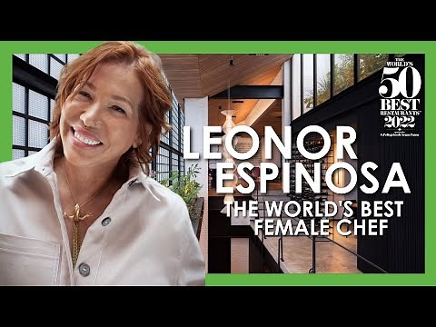 Meet The World's Best Female Chef: Leonor Espinosa