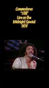 Talented Lionel Richie of the Commodores - Live performance of “Still” on the Midnight Special