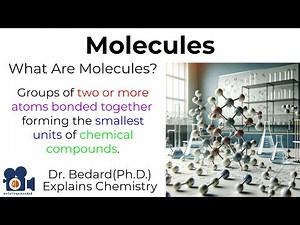 Molecules | Explained by a Ph.D. Chemist #chemistry #generalchemistry