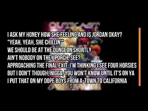 OutKast - Da Art of Storytellin' Part 2 (Lyrics)