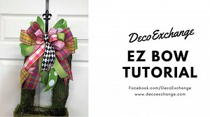 86K views · 973 reactions | Ez bow tutorial - Check out our other tutorials - https://howtomakewreaths.com/three-quick-tutorials-for-the-ez-bow-maker/ | DecoExchange | Facebook