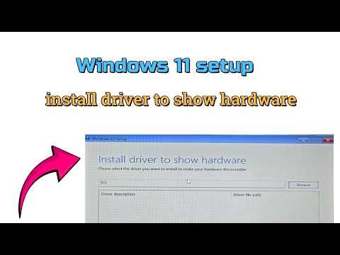 How to fix Windows 11 setup install driver to show hardware
