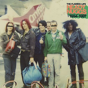 The Flaming Lips - Heady Nuggs: 20 Years After Clouds Taste Metallic 1994-1997