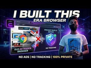 I Built My Own Browser From Scratch (No Ads, No Tracking) | ERA Browser