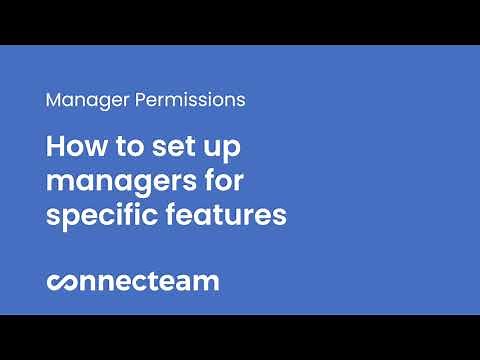 Connecteam | Manager Permissions | How to set up managers for specific features