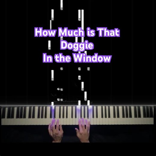 How Much is that Doggie in the Window Piano Tutorial - Patti Page #pianocover