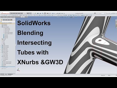 SolidWorks, blending intersecting tubes with GW3D & XNurbs