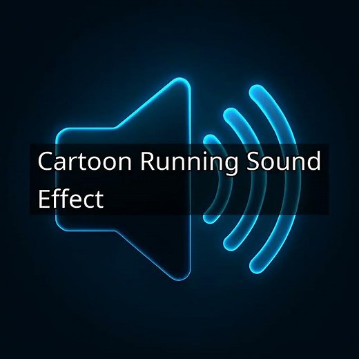 Cartoon Running Sound Effect