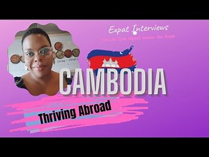 Expats living in Asia |Expat life in Cambodia