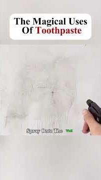 THE MAGICAL USES OF TOOTHPASTE