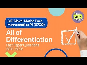 Learn All About Differentiation, Rate of Change & Stationary Value CIE Alevels Pure Math (9709) P1