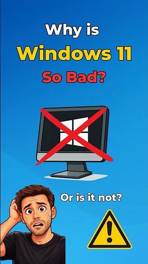 Windows 11 Isn’t Perfect — Here’s Why