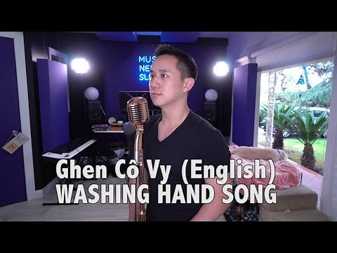 "Washing Hand" Corona Song (Ghen Cô Vy) - English Version
